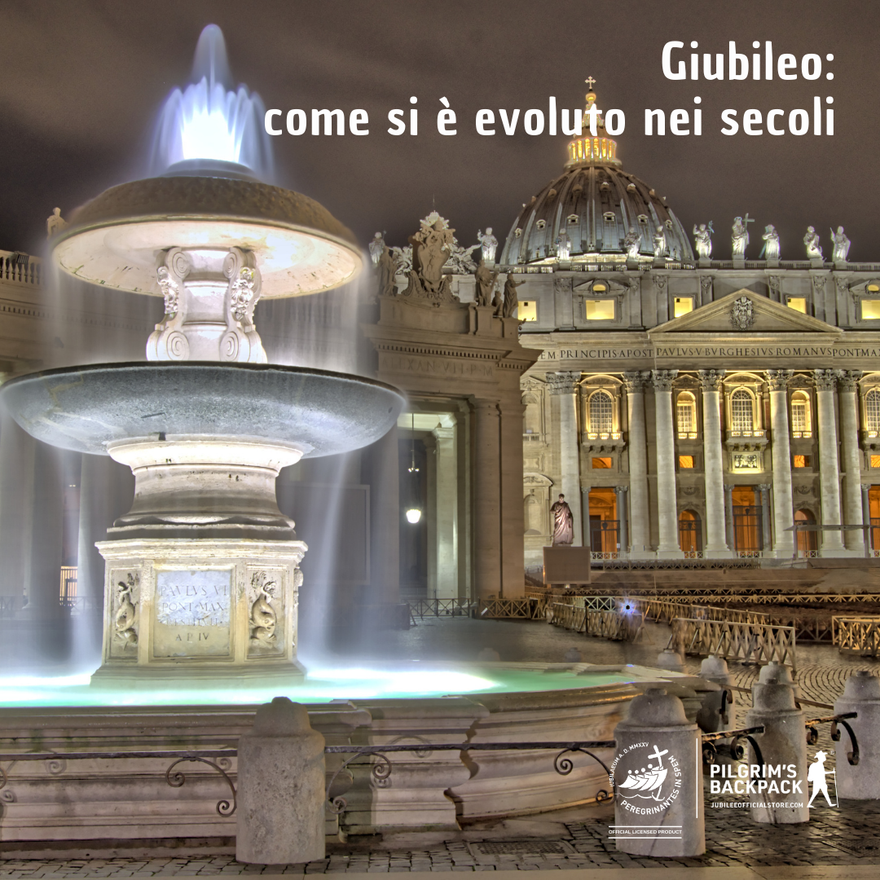 Giubileo: come si è evoluto nei secoli
