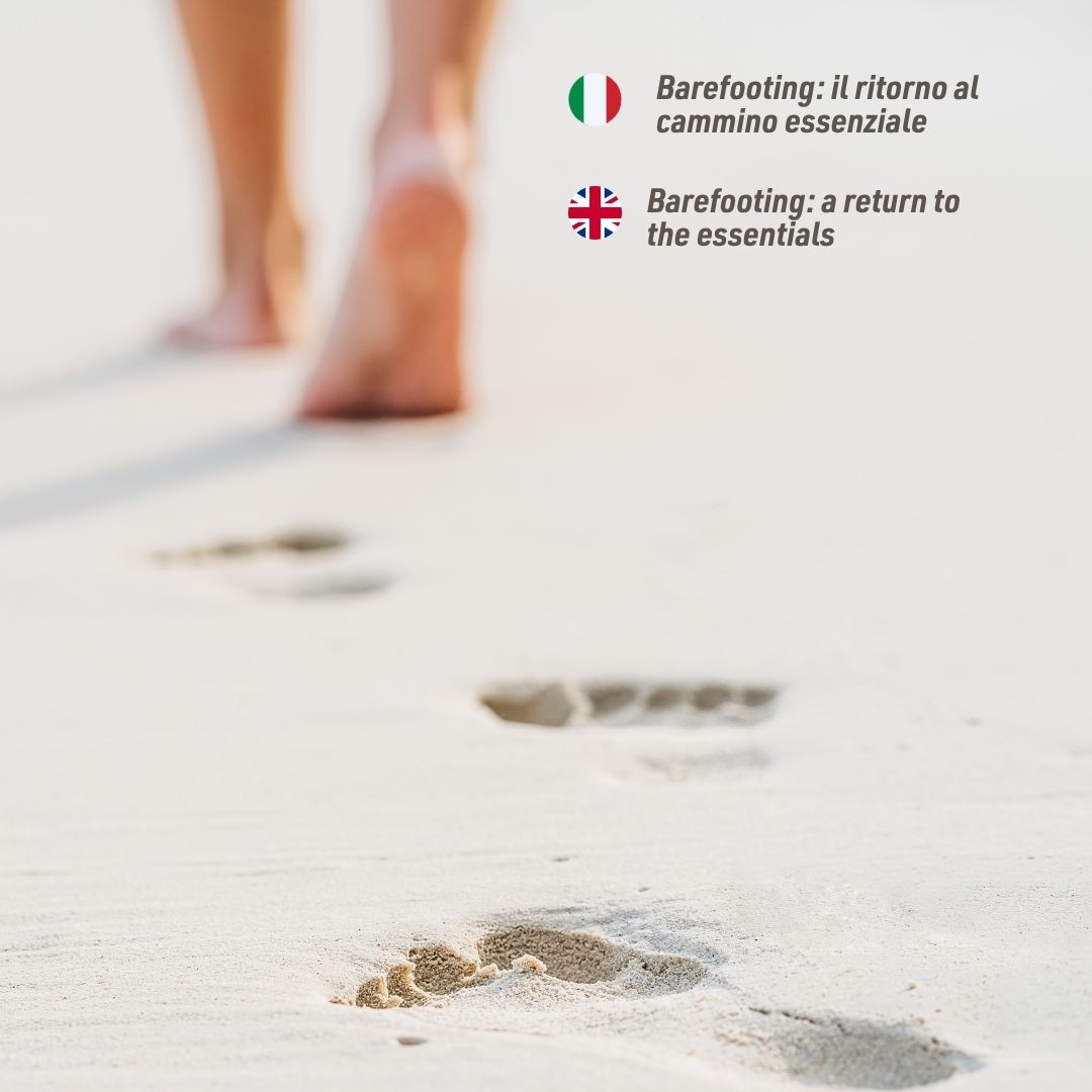 Barefooting: il ritorno al cammino essenziale