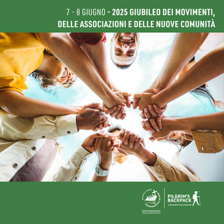 GIUBILEO DEI MOVIMENTI 2025: CON CUORI ARDENTI, PIEDI IN CAMMINO