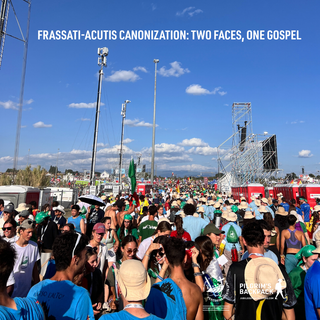 LA SANTITÀ DEI GIOVANI OGGI: L’EREDITÀ DI ACUTIS E FRASSATI